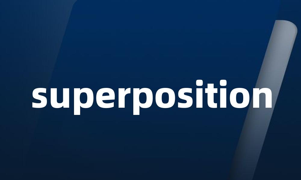 superposition