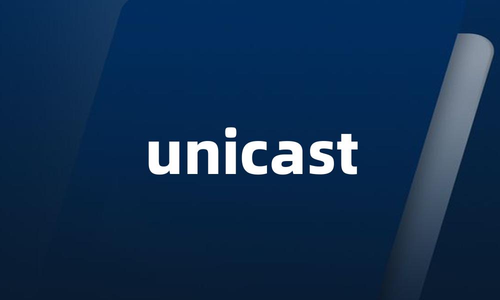 unicast