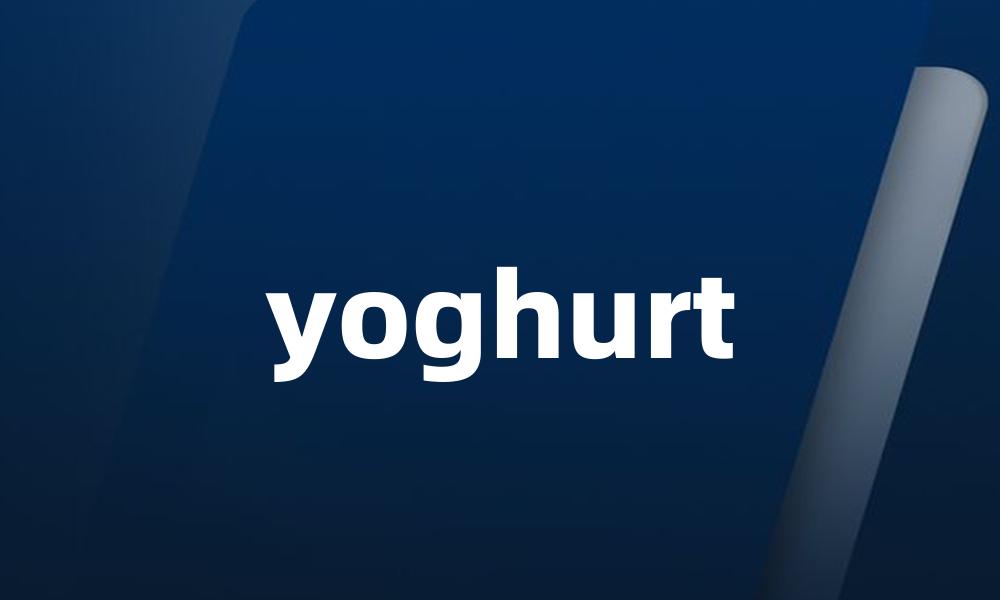 yoghurt