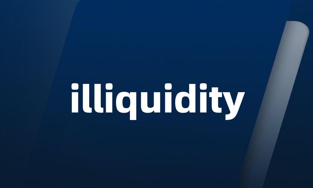 illiquidity