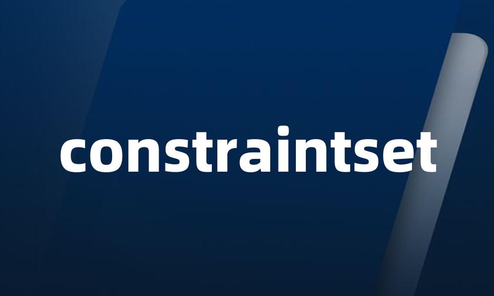 constraintset