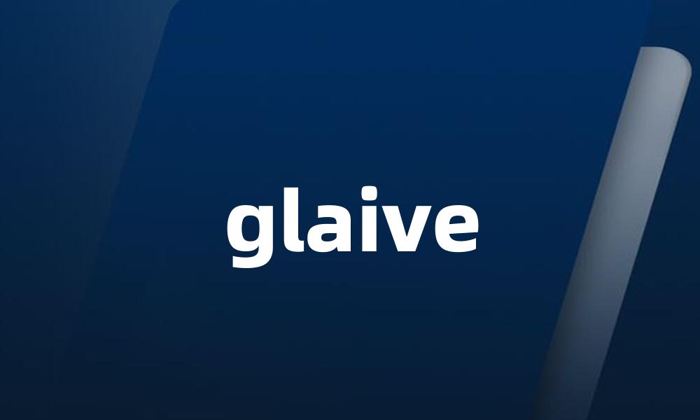 glaive