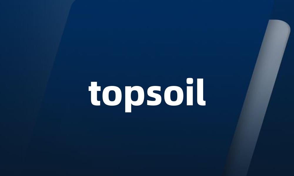 topsoil