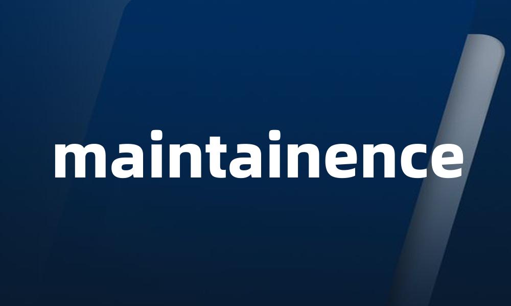 maintainence