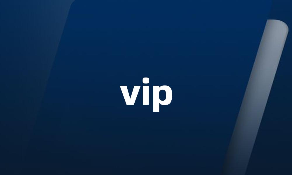 vip