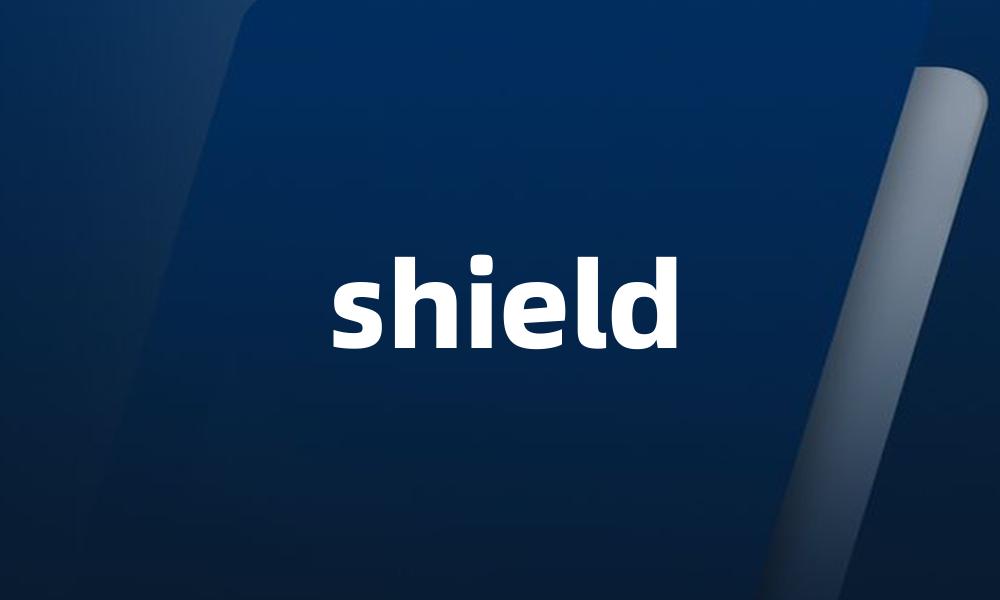 shield