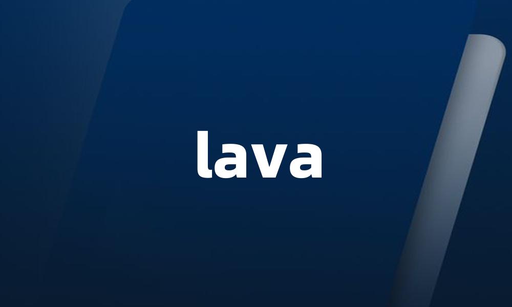 lava