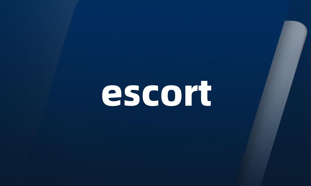 escort