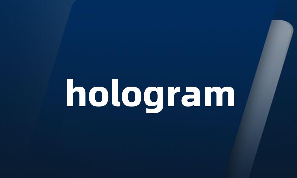 hologram