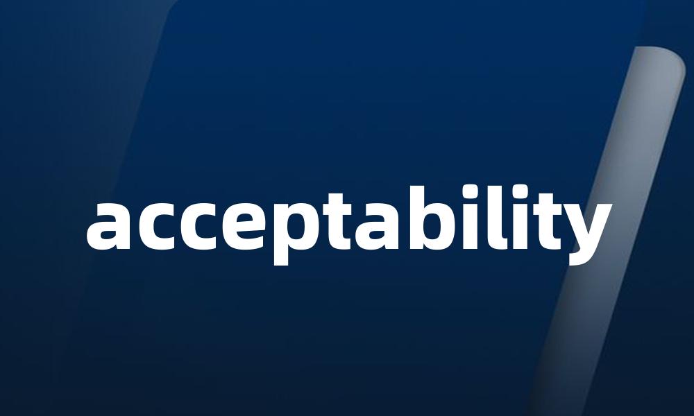 acceptability