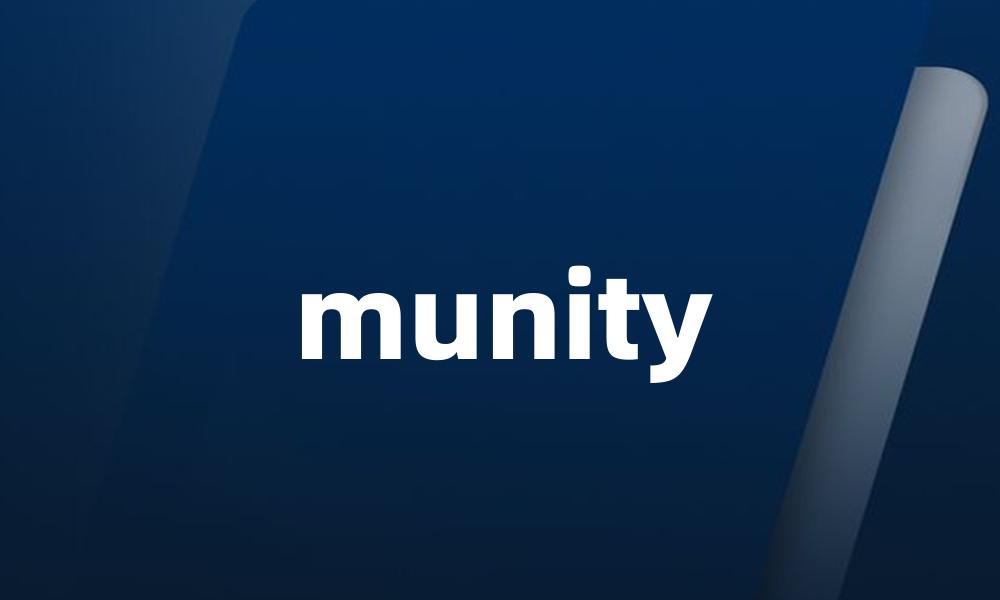 munity