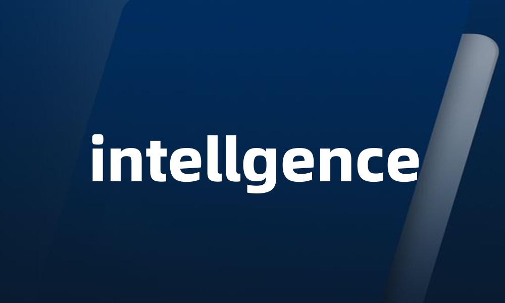 intellgence