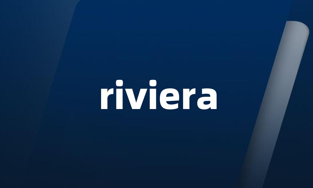 riviera