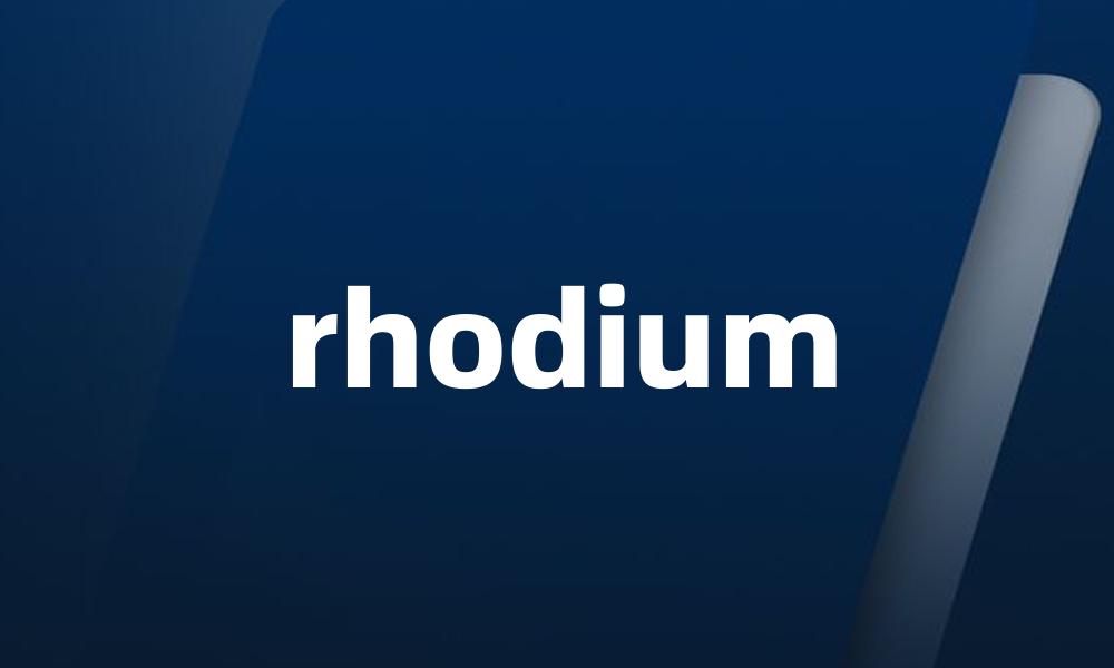 rhodium