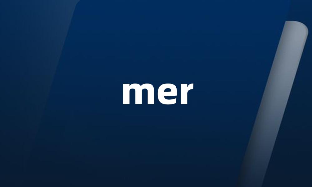 mer