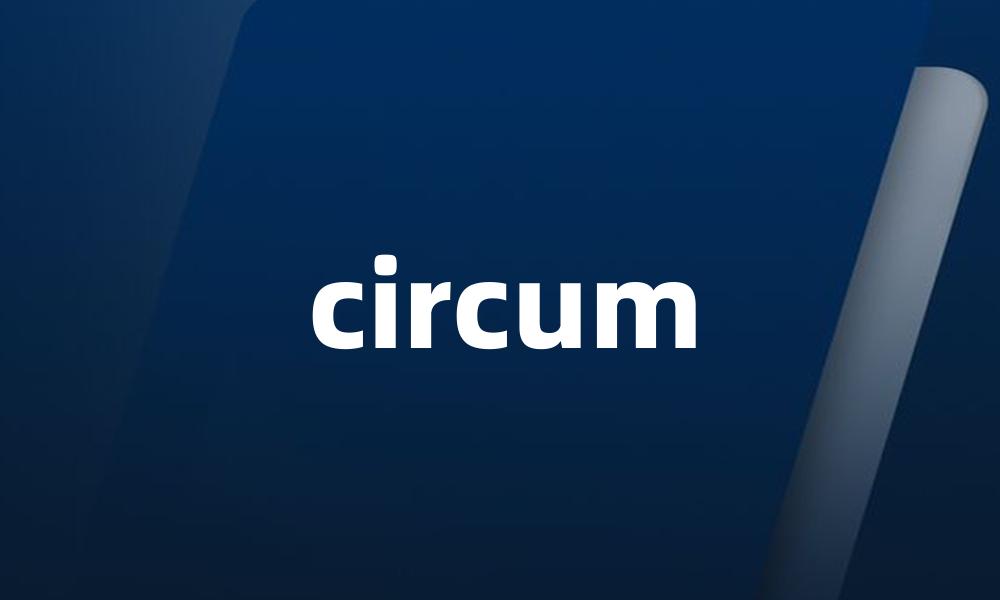 circum