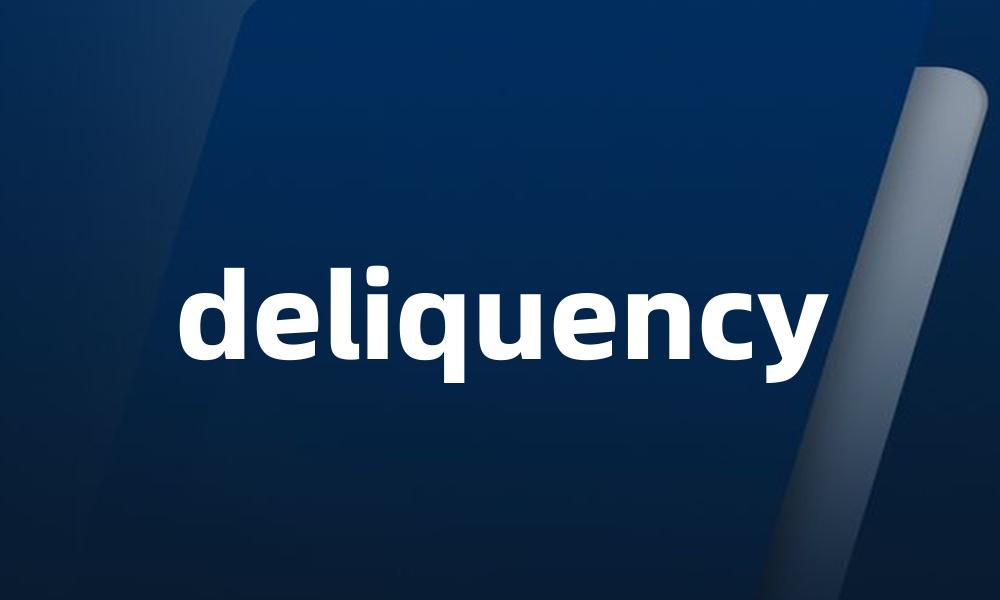 deliquency