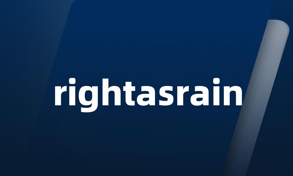 rightasrain