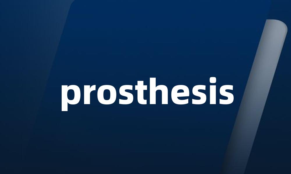 prosthesis