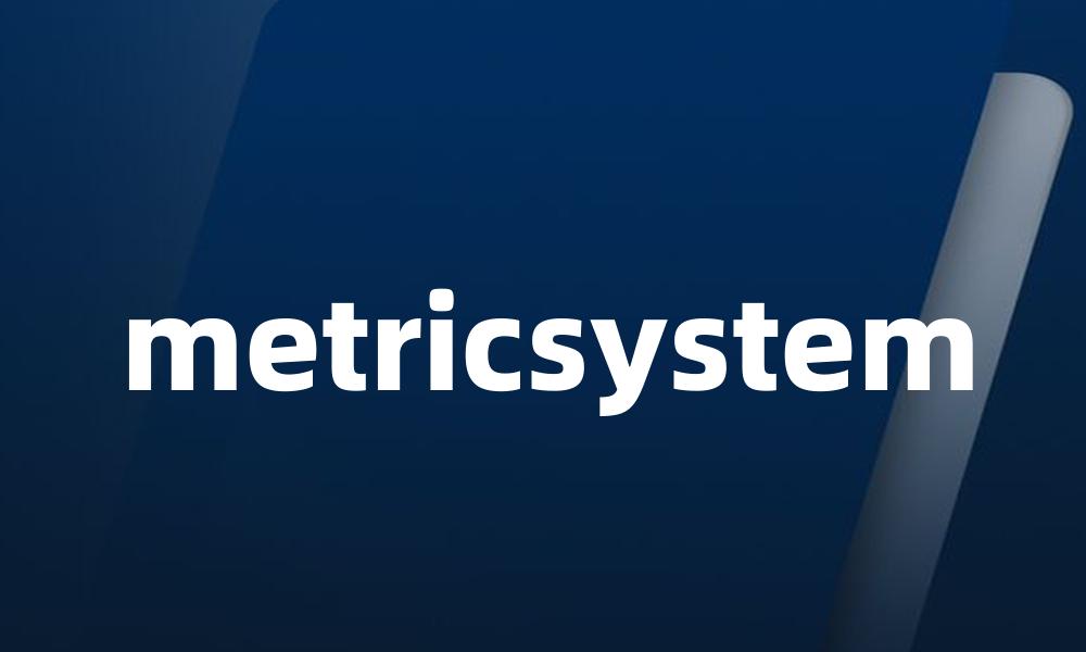 metricsystem