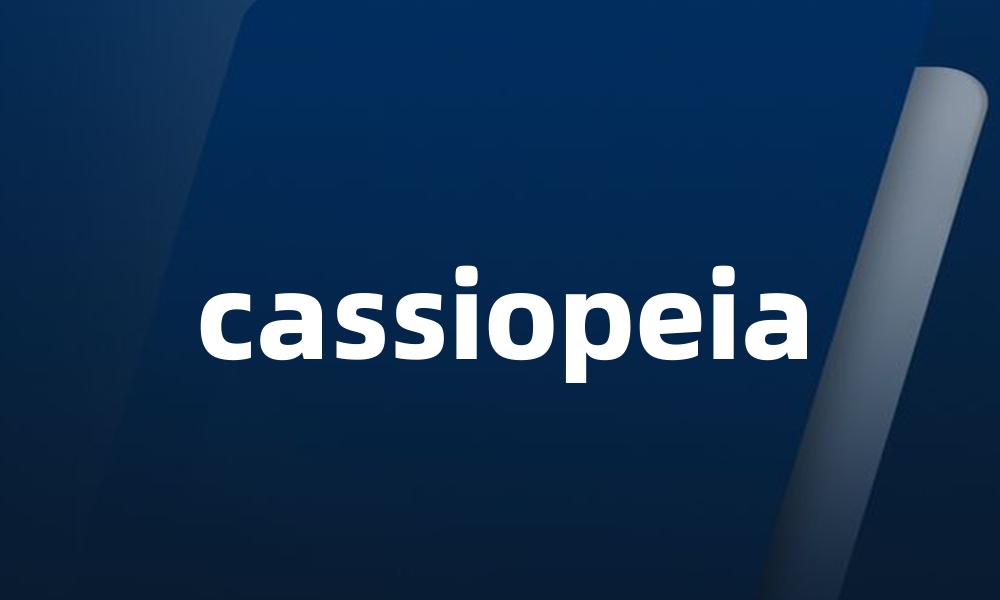 cassiopeia