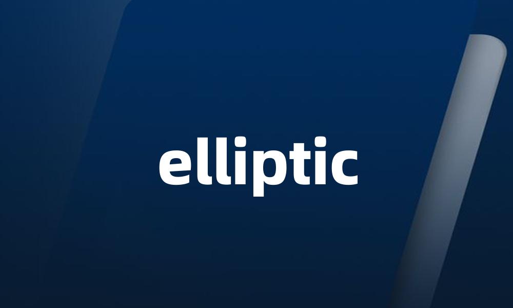 elliptic