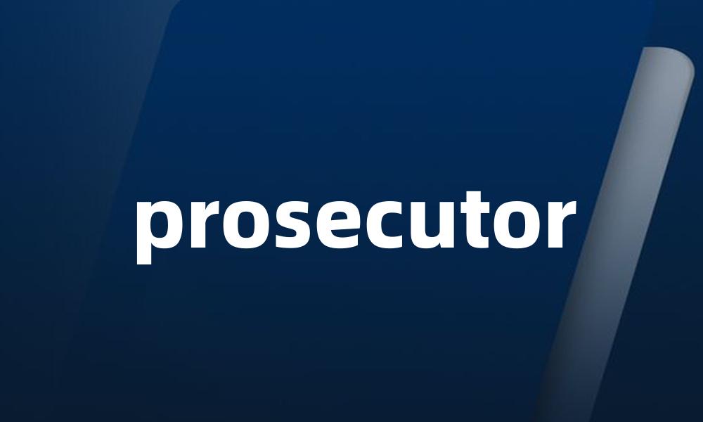 prosecutor