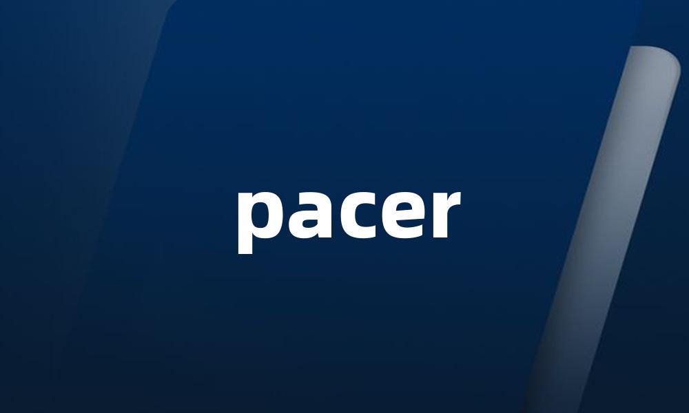 pacer