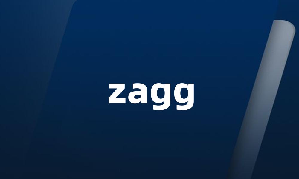 zagg