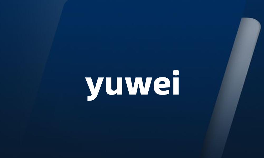 yuwei