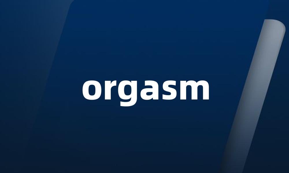 orgasm