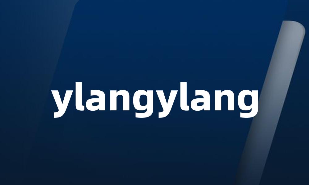 ylangylang