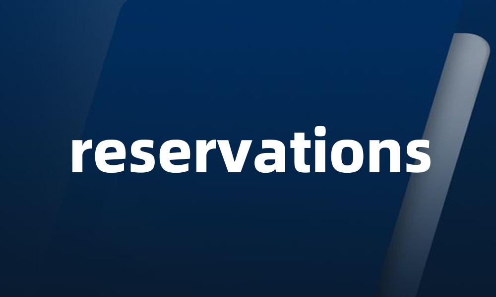 reservations