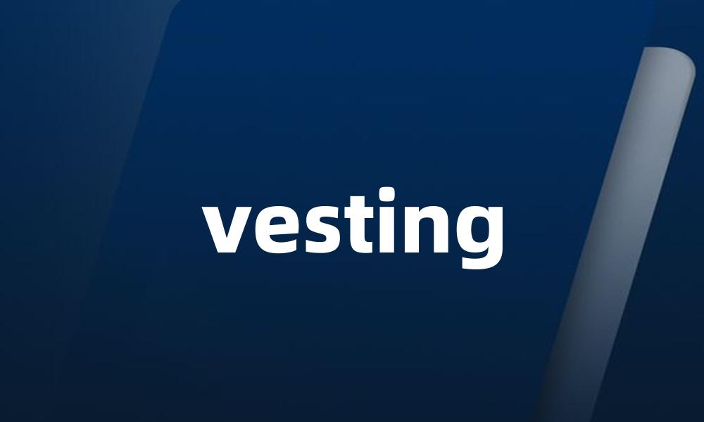 vesting