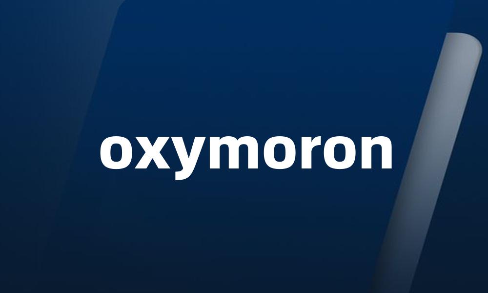 oxymoron