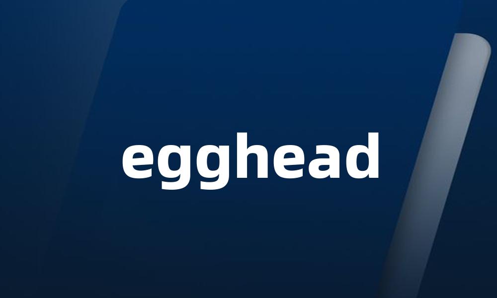 egghead