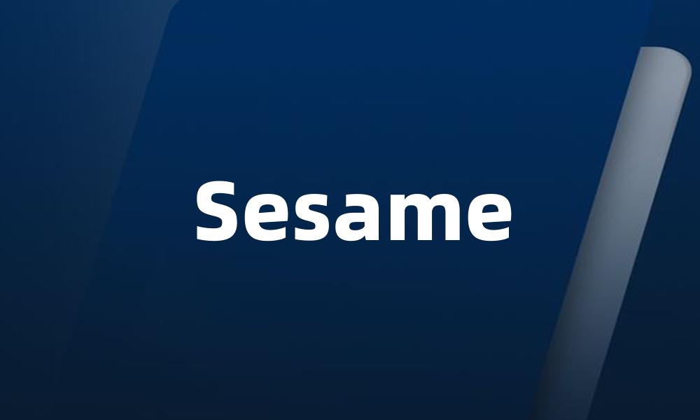 Sesame