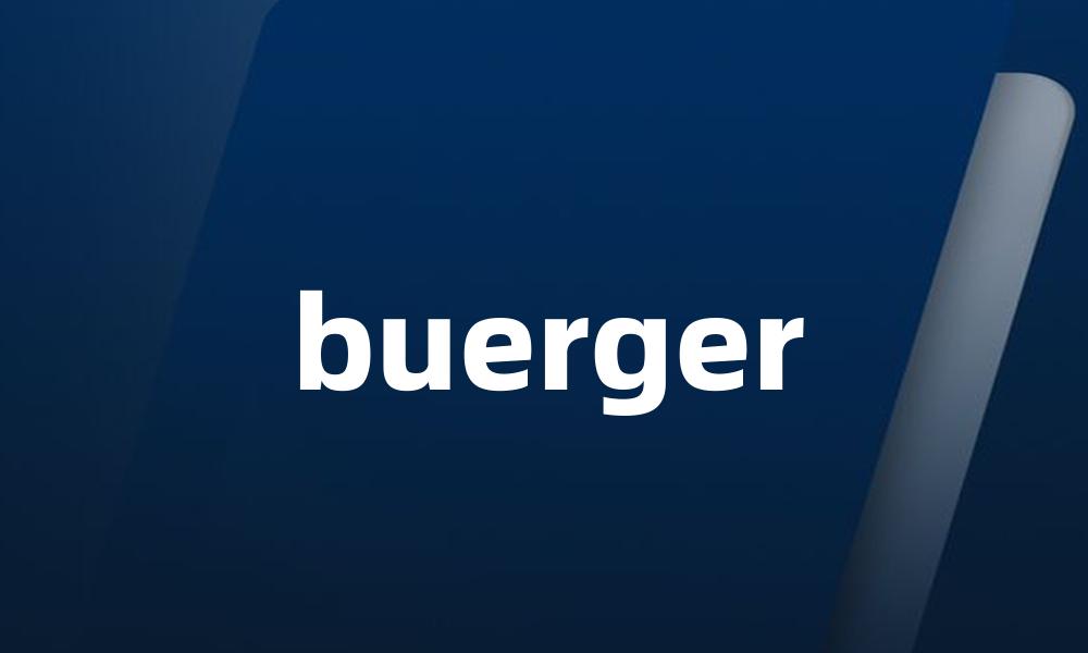 buerger