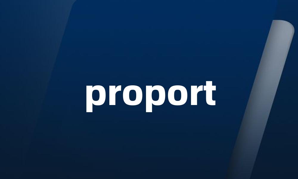 proport