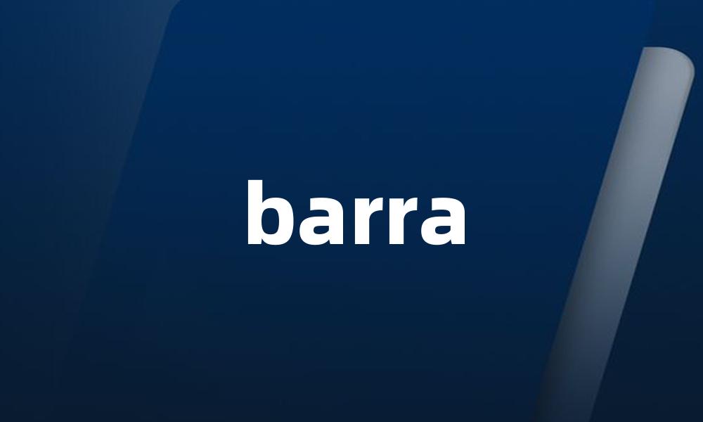 barra