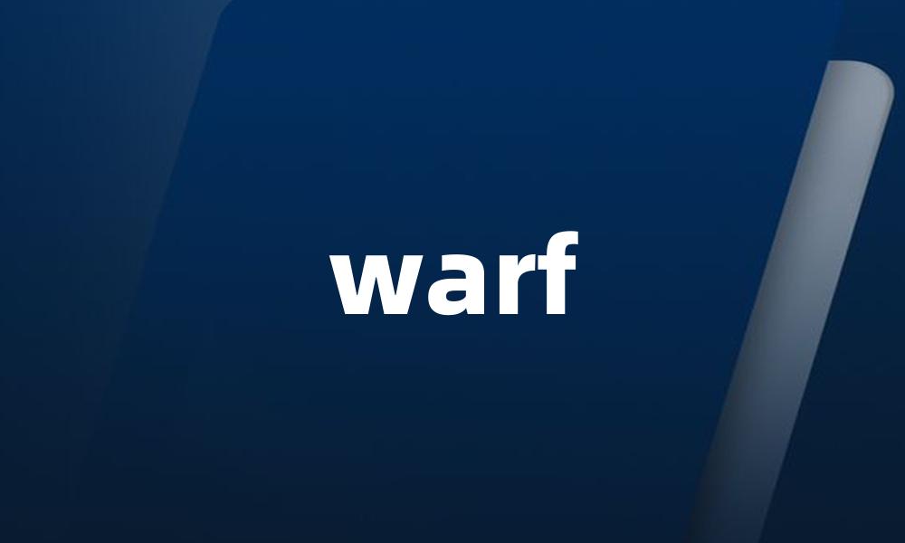 warf