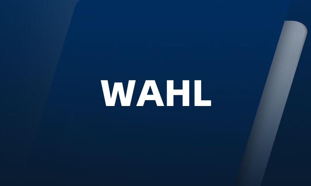 WAHL