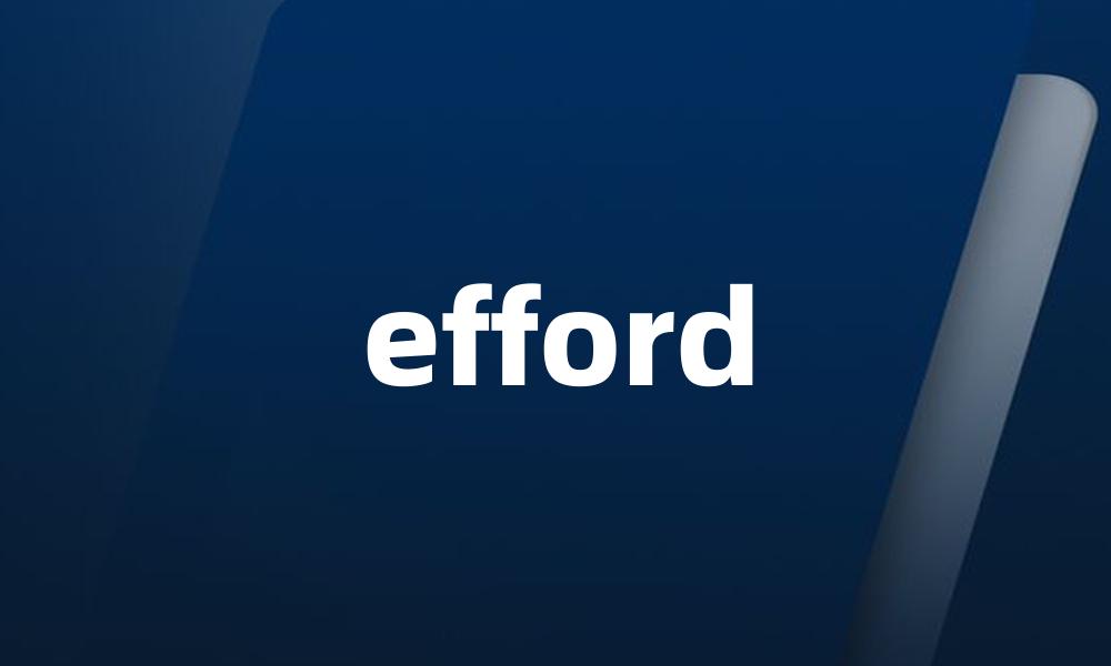 efford