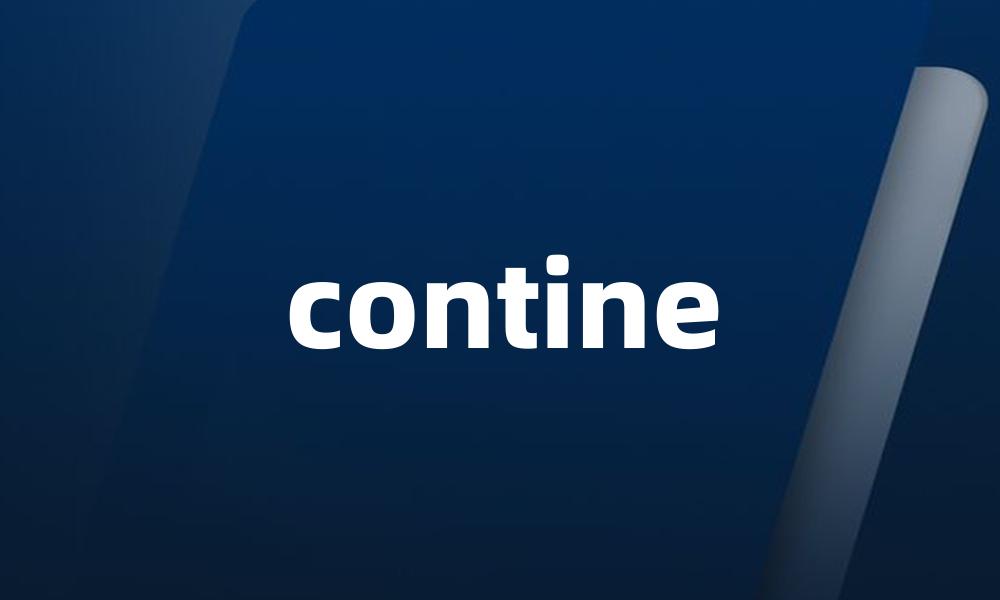 contine