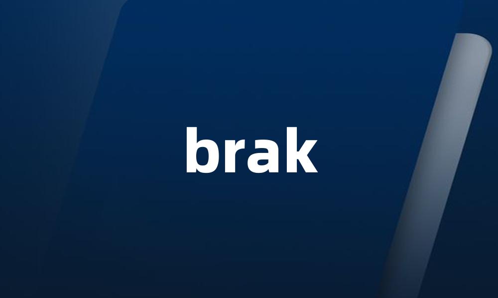 brak