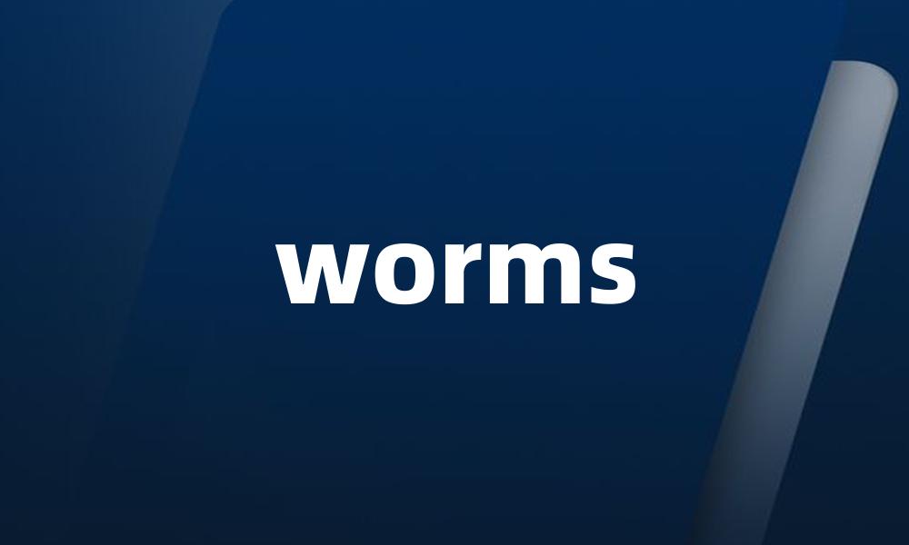 worms