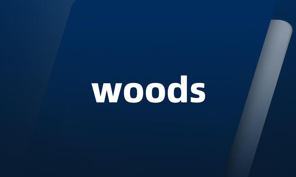 woods