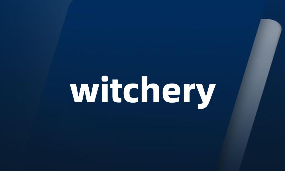 witchery