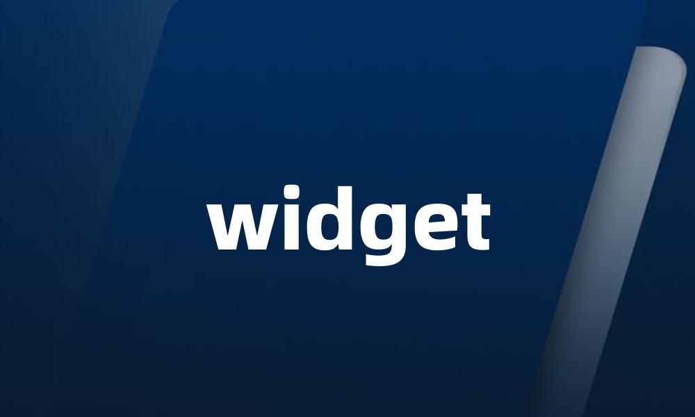 widget