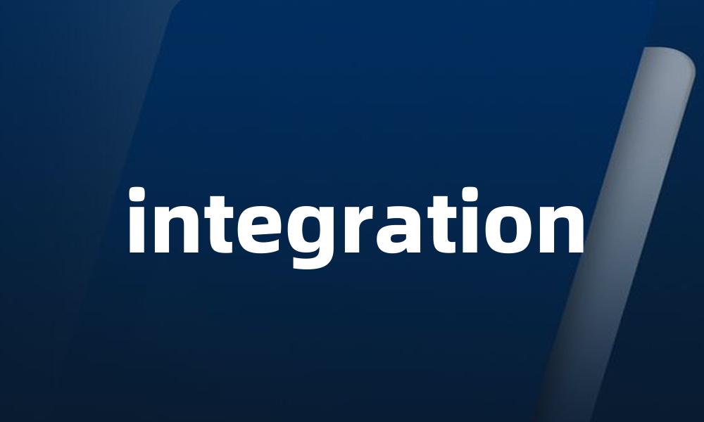 integration